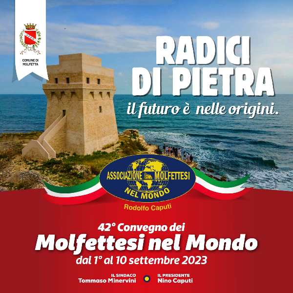 RESO NOTO IL PROGRAMMA DEL 42 CONVEGNO DEI MOLFETTESI NEL MONDO INTITOLATO 