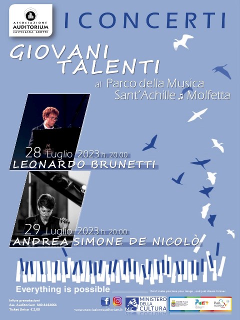 DUE CONCERTI CON PROTAGONISTI DUE GIOVANI TALENTI AL PIANOFORTE: LEONARDO BRUNETTI E ANDREA SIMONE DE NICOL