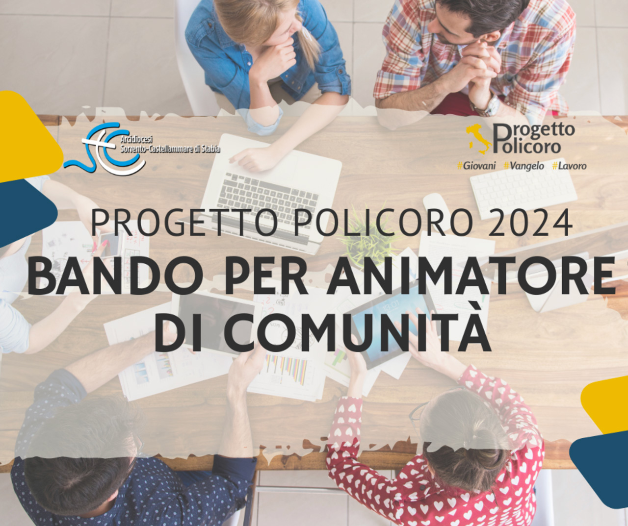 DAL 21 AL 26 AGOSTO SI SVOLGER IL PROGETTO POLICORO, CAMPO DI FORMAZIONE RISERVATO AI SEMINARISTI E ANIMATORI