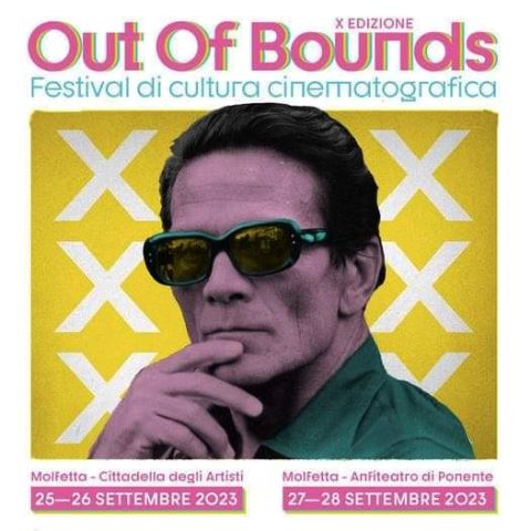 QUATTRO APPUNTAMENTI PER LA DECIMA EDIZIONE DELLA RASSEGNA CINEMATOGRAFICA OUT OF BOUNDS FILM FESTIVAL