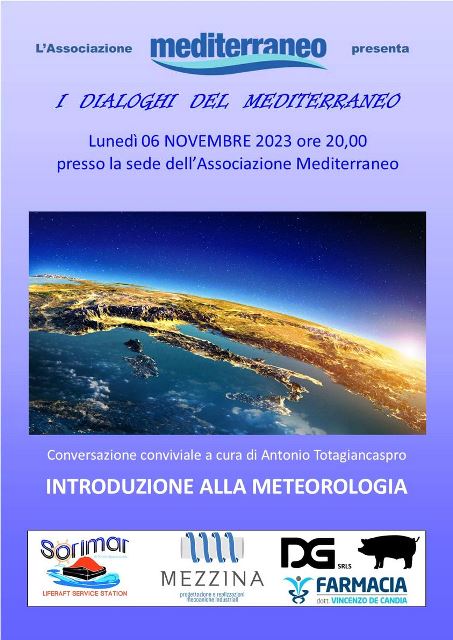 SI PARLER DI METEOROLOGIA NEL PROSSIMO APPUNTAMENTO DEI DIALOGHI DEL MEDITERRANEO