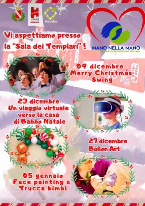 TERZO APPUNTAMENTO RISERVATO AI BAMBINI ORGANIZZATO DALLASSOCIAZIONE MANO NELLA MANO APS. MERCOLED 27 DICEMBRE ALLE ORE 18:30 ALLA SALA DEI TEMPLARI BALLON ART