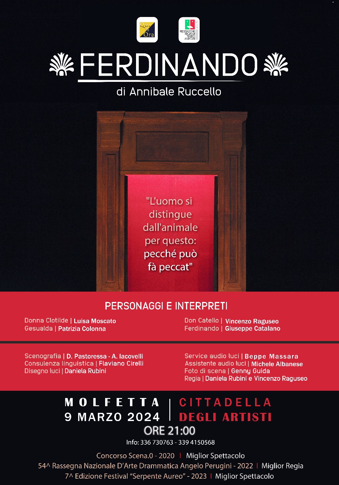 LA COMPAGNIA TEATRALE QUI ED ORA PRESENTA A MOLFETTA, SABATO 9 MARZO, LA COMMEDIA FERDINANDO, IL CAPOLAVORO DI ANNIBALE RUCCELLO
