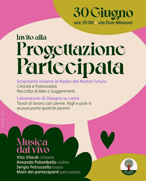 QUESTA SERA, DOMENICA 30 GIUGNO ALLE ORE 19:00, IN VIA DON MINZONI INVITO ALLA PROGETTAZIONE PARTECIPATA CON MUSICA DAL VIVO. INIZIATIVA DEL COMITATO DIFESA VERDE E TERRITORIO MOLFETTA