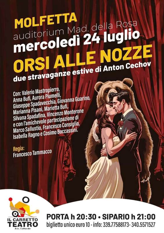 L'ASSOCIAZIONE CULTURALE IL CARRETTO TEATRO PRESENTA LO SPETTACOLO ORSI ALLE NOZZE