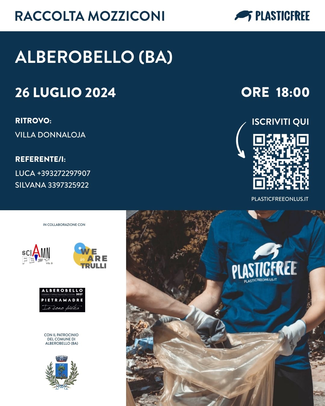 OPERAZIONE DEI VOLONTARI DI PLASTIC FREE, VENERD 26 LUGLIO, ALLO SCIAMN FEST DI ALBEROBELLO