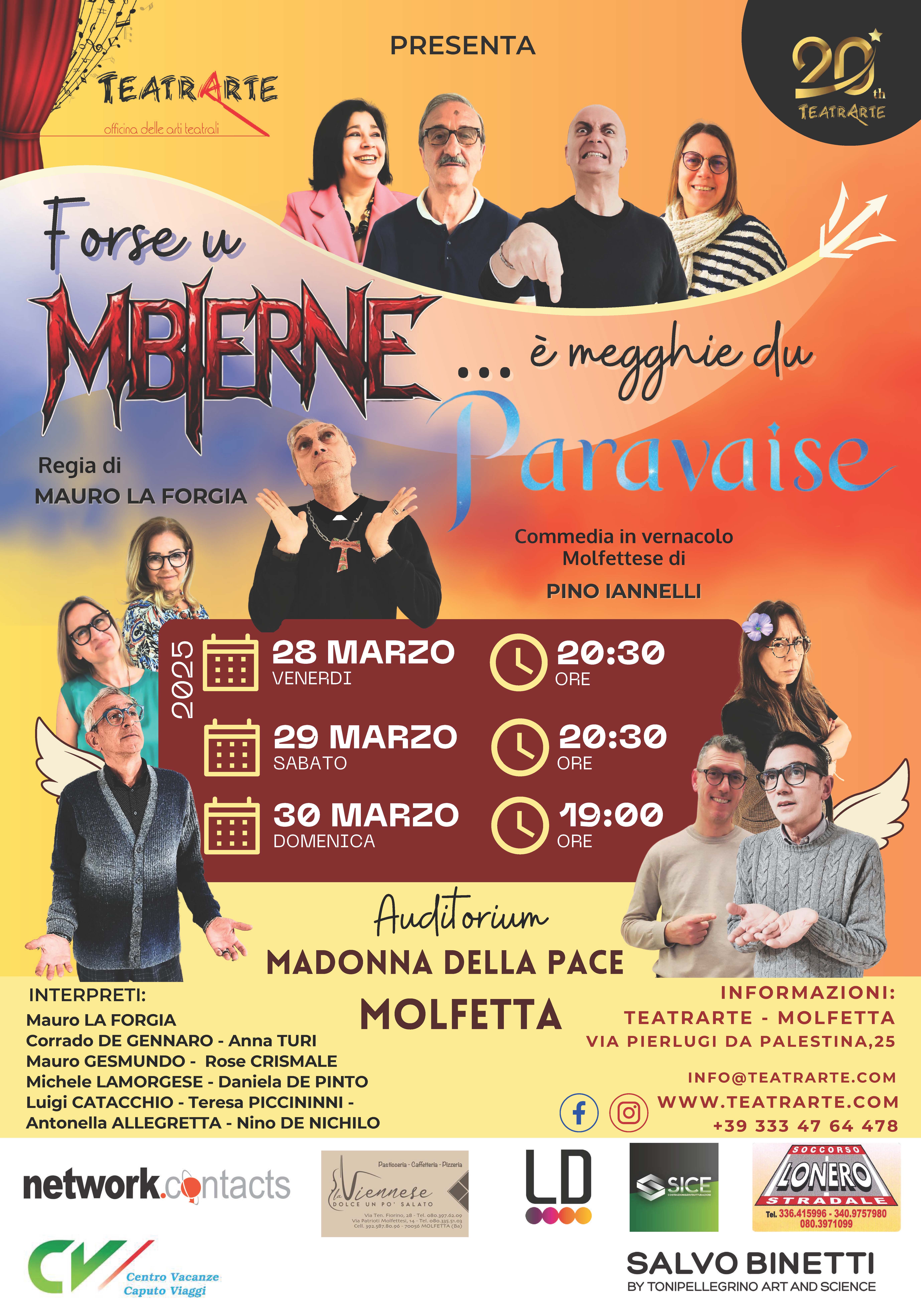 LA COMMEDIA IN VERNACOLO MOLFETTESE FRSE U MBERNE  MEGGHE DU PARAVASE, SAR PORTATA IN SCENA DALLA COMPAGNIA ARTISTICA DI TEATRARTE