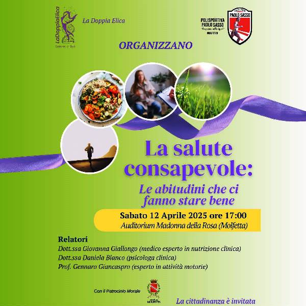 PROMUOVERE IL BENESSERE PSICOLOGICO, MOTORIO E NUTRIZIONALE, PER UNA VITA SANA E CONSAPEVOLE. SE NE PARLER SABATO 12 APRILE IN UN INCONTRO PUBBLICO