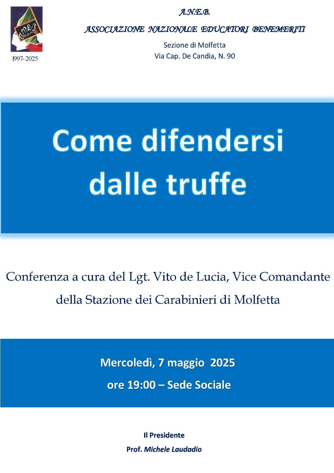 COME DIFENDERSI DALLE TRUFFE? SE NE PARLER NEL CORSO DI UN INCONTRO PUBBLICO PROMOSSO DALLANEB SEZIONE DI MOLFETTA