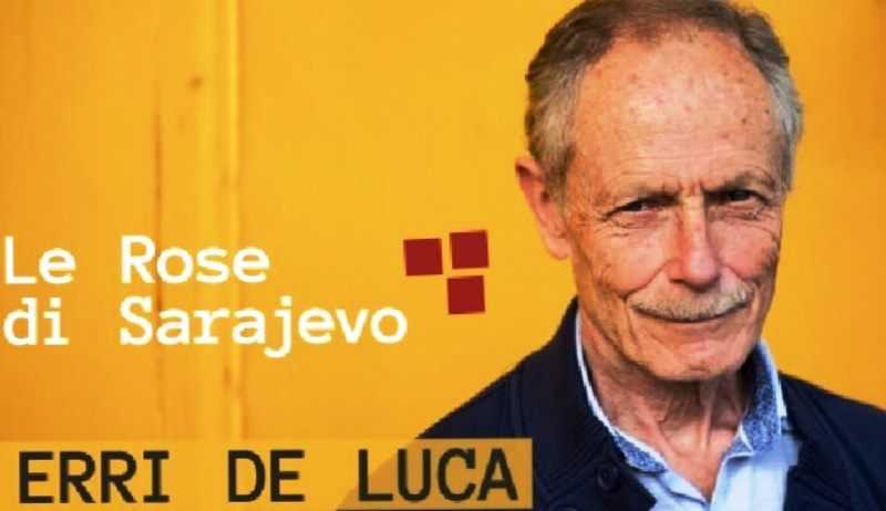 LO SCRITTORE ERRI DE LUCA, DOMENICA 11 MAGGIO, PRESENTER A MOLFETTA IL SUO LIBRO LE ROSE DI SARAJEVO, UN OMAGGIO AL VESCOVO VENERABILE DON TONINO BELLO