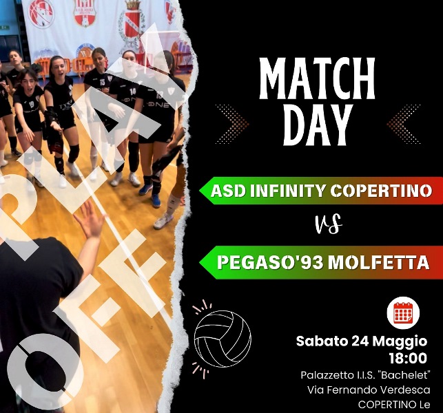 TERZA GARA PLAY OFF, SABATO 24 MAGGIO, PER LASDAM PEGASO 93 MOLFETTA IN TRASFERTA CONTRO ASD INFINITY COPERTINO