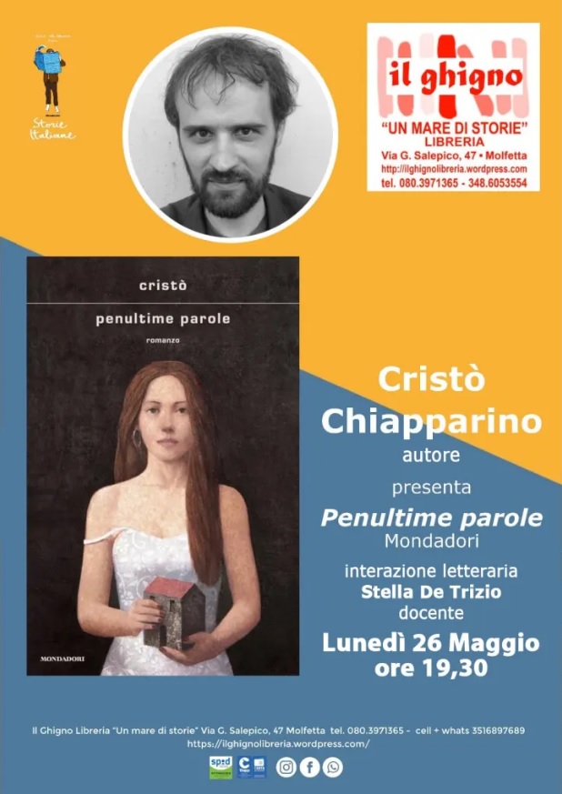 LO SCRITTORE CRIST CHIAPPARINO PRESENTA IL SUO NUOVO ROMANZO PENULTIME PAROLE AL GHIGNO LIBRERIA NELLAMBITO DEL 1 FESTIVAL DI LETTERATURA