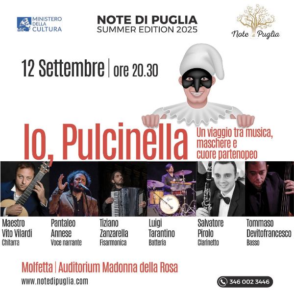 QUESTA SERA, VENERD 12 SETTEMBRE VA IN SCENA, PRESSO LAUDITORIUM MADONNA DELLA ROSA A MOLFETTA, IL CONCERTO SPETTACOLO IO PULCINELLA