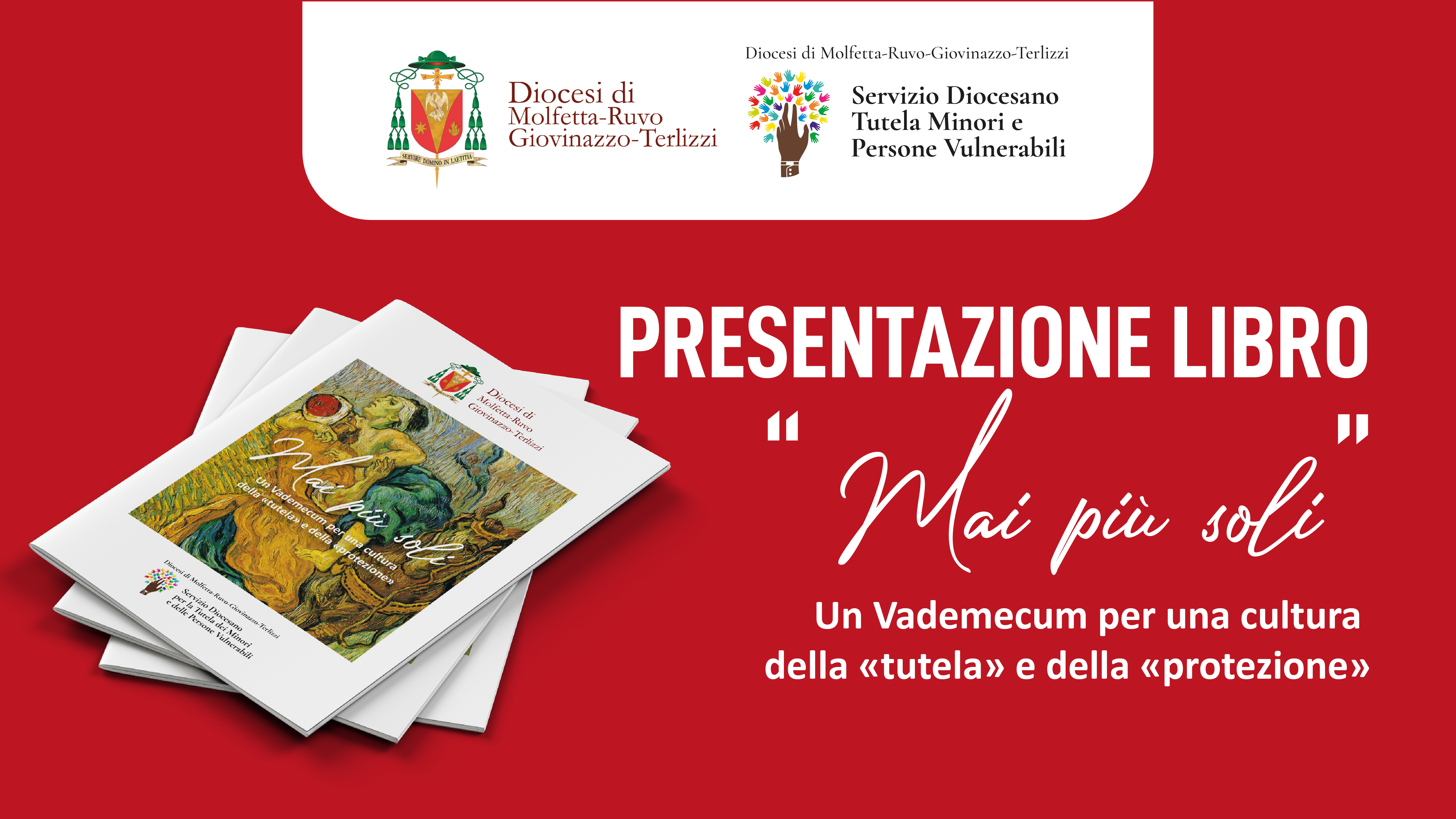 SARA' PRESENTATO VENERDI' 7 NOVEMBRE A MOLFETTA IL PRIMO VADEMECUM DIOCESANO SULLA TUTELA DEI MINORI DAL TITOLO MAI PI SOLI