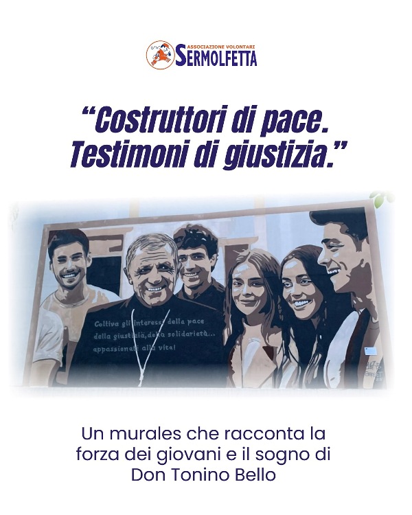 UN MURALE DEDICATO A DON TONINO BELLO E' STATO REALIZZATO A CONCLUSIONE DELLE ATTIVITA' DEL PROGETTO PON SUI PASSI DELLA LEGALITA'
