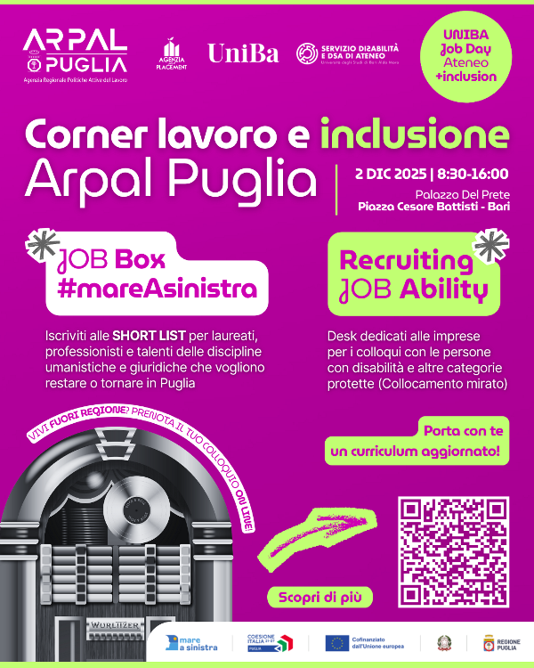 IL CORNER LAVORO E INCLUSIONE #MAREASINISTRA DI ARPAL PUGLIA AL JOB DAY ATENEO+INCLUSION DI UNIBA