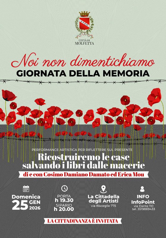 IL COMUNE DI MOLFETTA CELEBRA LA GIORNATA DELLA MEMORIA PER NON DIMENTICARE E TRASMETTERE ALLE NUOVE GENERAZIONI I VALORI DELLA CIVILT�