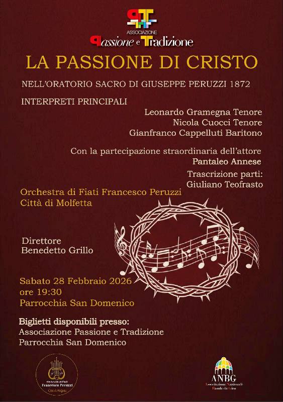 SABATO 28 FEBBRAIO PRIMO APPUNTAMENTO DELLA QUINDICESIMA EDIZIONE DEL CARTELLONE DI EVENTI CULTURALI �HOC PASSIONIS TEMPORE�