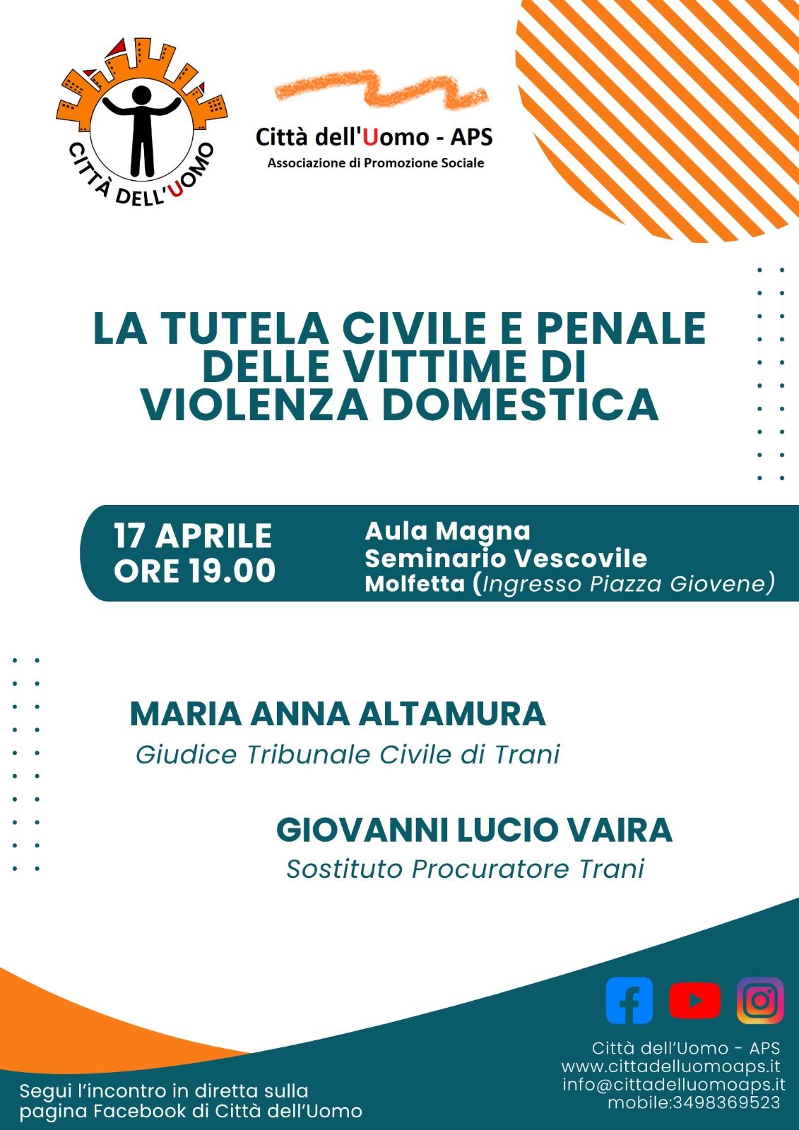 DELLA TUTELA CIVILE E PENALE DELLE VITTIME DI VIOLENZA DOMESTICA SI PARLER� NELL�INCONTRO ORGANIZZATO DALL�ASSOCIAZIONE DI PROMOZIONE SOCIALE 