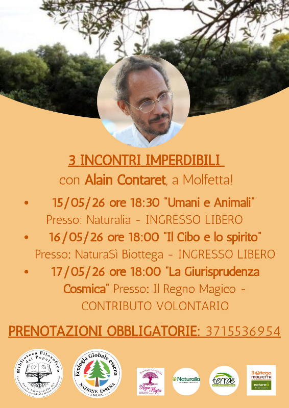 UN WEEKEND DI SAGGEZZA A MOLFETTA: TRE APPUNTAMENTI CON ALAIN CONTARET PER ESPLORARE L�ANIMA, IL CIBO E IL COSMO