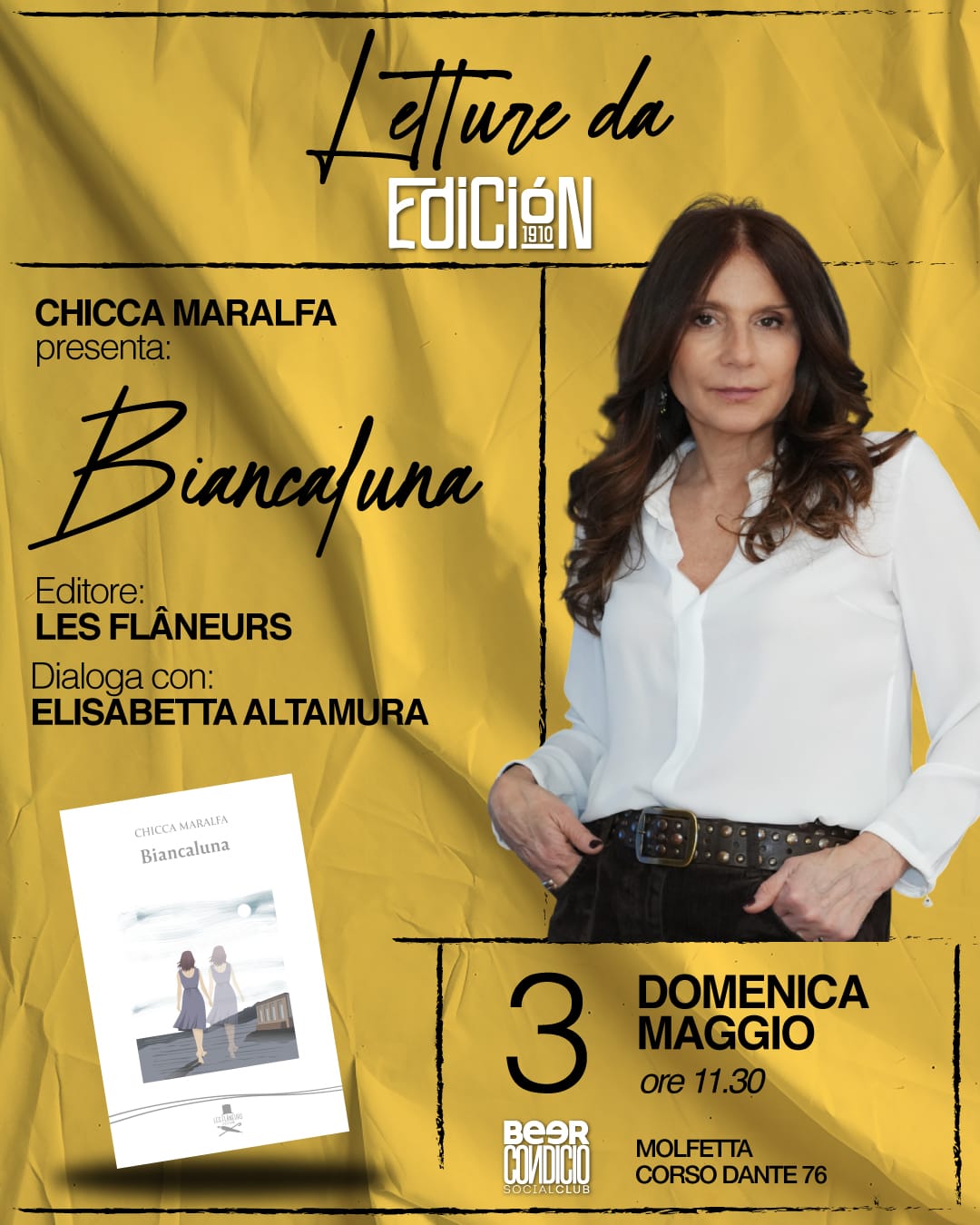 DOMENICA 3 MAGGIO BEERCONDICIO DI MOLFETTA OSPITA LA GIORNALISTA E SCRITTRICE BARESE CHICCA MARALFA CHE PRESENTA IL SUO ULTIMO ROMANZO �BIANCALUNA�