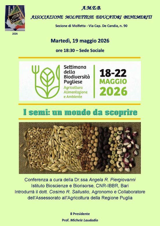 L�AMEB ORGANIZZA UN SEMINARIO DIVULGATIVO E DI SENSIBILIZZAZIONE PER I CITTADINI SULL�IMPORTANZA DELLA TUTELA DELLA BIODIVERSIT� VEGETALE: �I SEMI: UN MONDO DA SCOPRIRE�