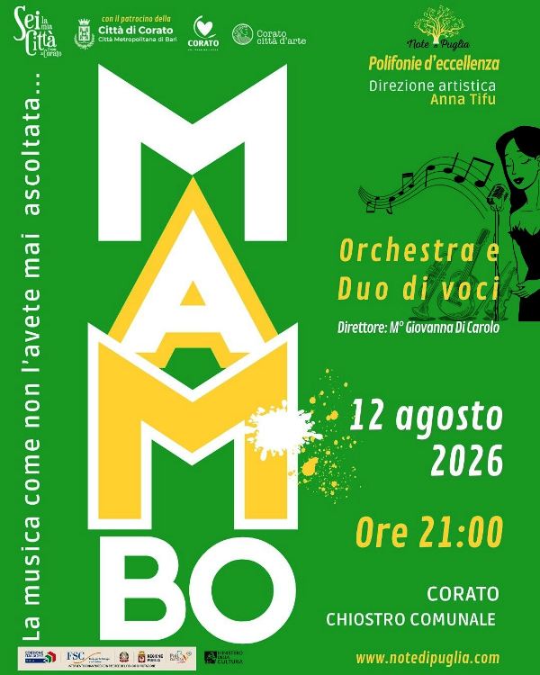 �MAMBO�, LA GRANDE MUSICA LEGGERA ARRIVA NEL CHIOSTRO DEL COMUNE DI CORATO