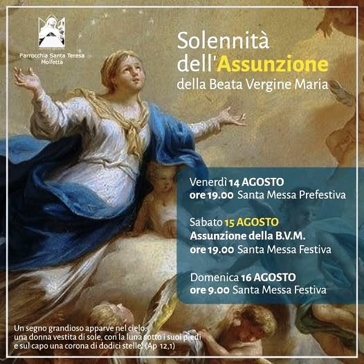 TRE GIORNI DI CELEBRAZIONI PER LA SOLENNIT� DELL�ASSUNZIONE DELLA BEATA VERGINE MARIA