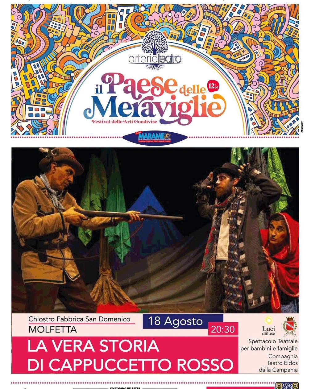 IL PAESE DELLE MERAVIGLIE TORNA DAL 18 AGOSTO ALL�8 SETTEMBRE. STORIE, FAVOLE, MITI E SPETTACOLI TRA MOLFETTA E IL TERRITORIO