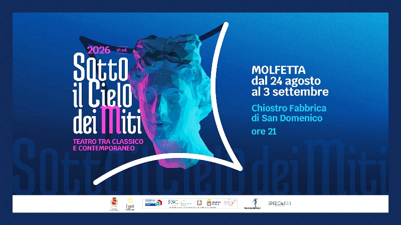 DAL 24 AGOSTO TORNA A MOLFETTA IL TEATRO TRA CLASSICO E CONTEMPORANEO: SOTTO IL CIELO DEI MITI