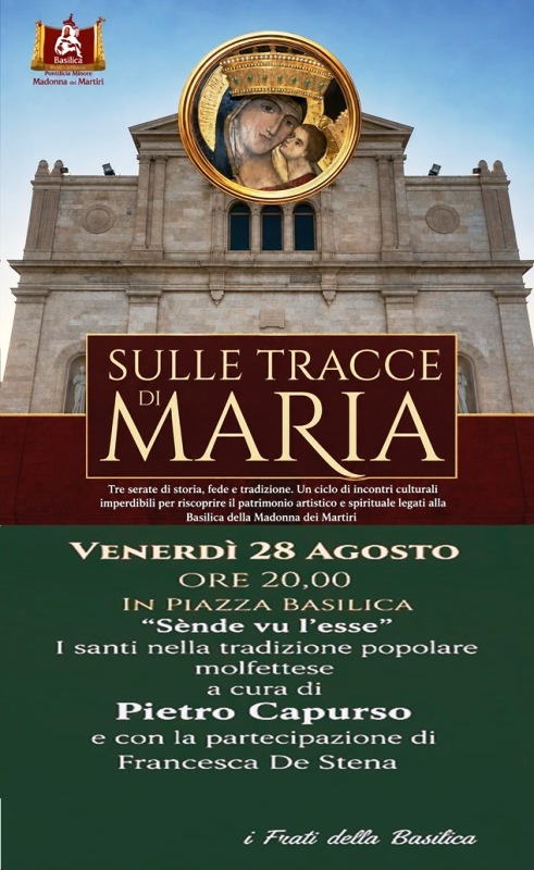 �S�NDE VU L�ESSE�, ALLA BASILICA DELLA MADONNA DEI MARTIRI UNA SERATA TRA MEMORIA, FEDE E DIALETTO