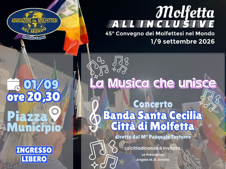 AL VIA IL 45� CONVEGNO DEI MOLFETTESI NEL MONDO: DAL 1� AL 9 SETTEMBRE �MOLFETTA ALL INCLUSIVE�