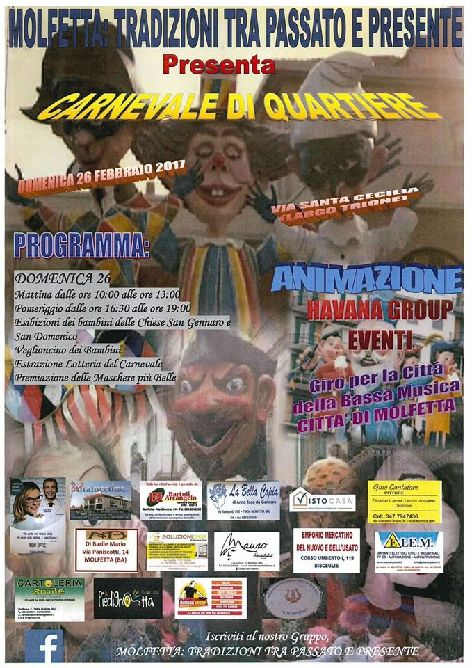 FESTEGGIAMO IL CARNEVALE A MOLFETTA IN VIA SANTA CECILIA LARGO TRIONE NEL CARNEVALE DI QUARTIERE