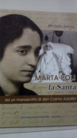 IL 14 OTTOBRE LA PRESENTAZIONE DEL LIBRO A MOLFETTA SU MARTA POLI, LA SANTA