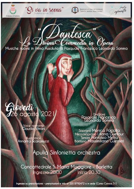 NELLA BASILICA CONCATTEDRALE DI BARLETTA SI TERR LO SPETTACOLO LA DIVINA COMMEDIA IN OPERA