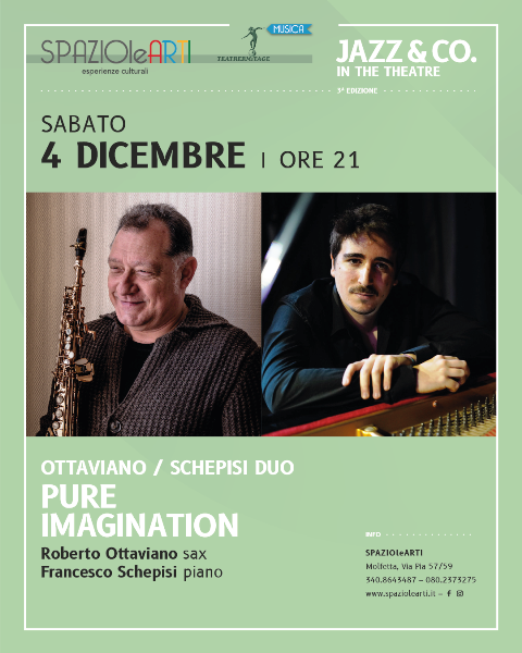 ROBERTO OTTAVIANO E FRANCESCO SCHEPISI SARANNO I PROTAGONISTI DEL PRIMO APPUNTAMENTO MUSICALE DELLA 3^ EDIZIONE DELLA RASSEGNA JAZZ & CO. IN THE THEATRE