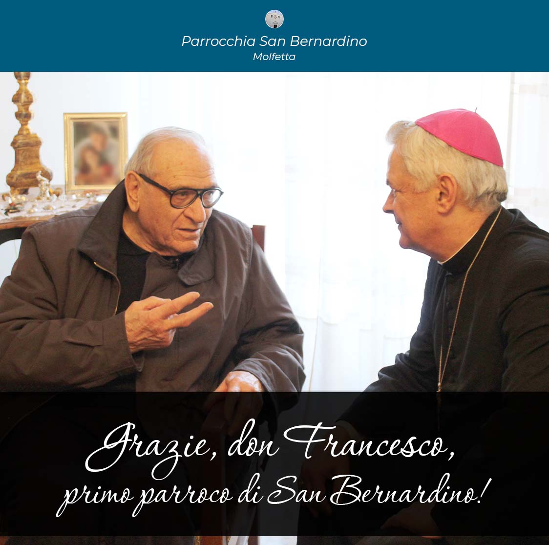DECEDUTO DON FRANCESCO GADALETA, PRIMO PARROCO DI SAN BERARDINO
