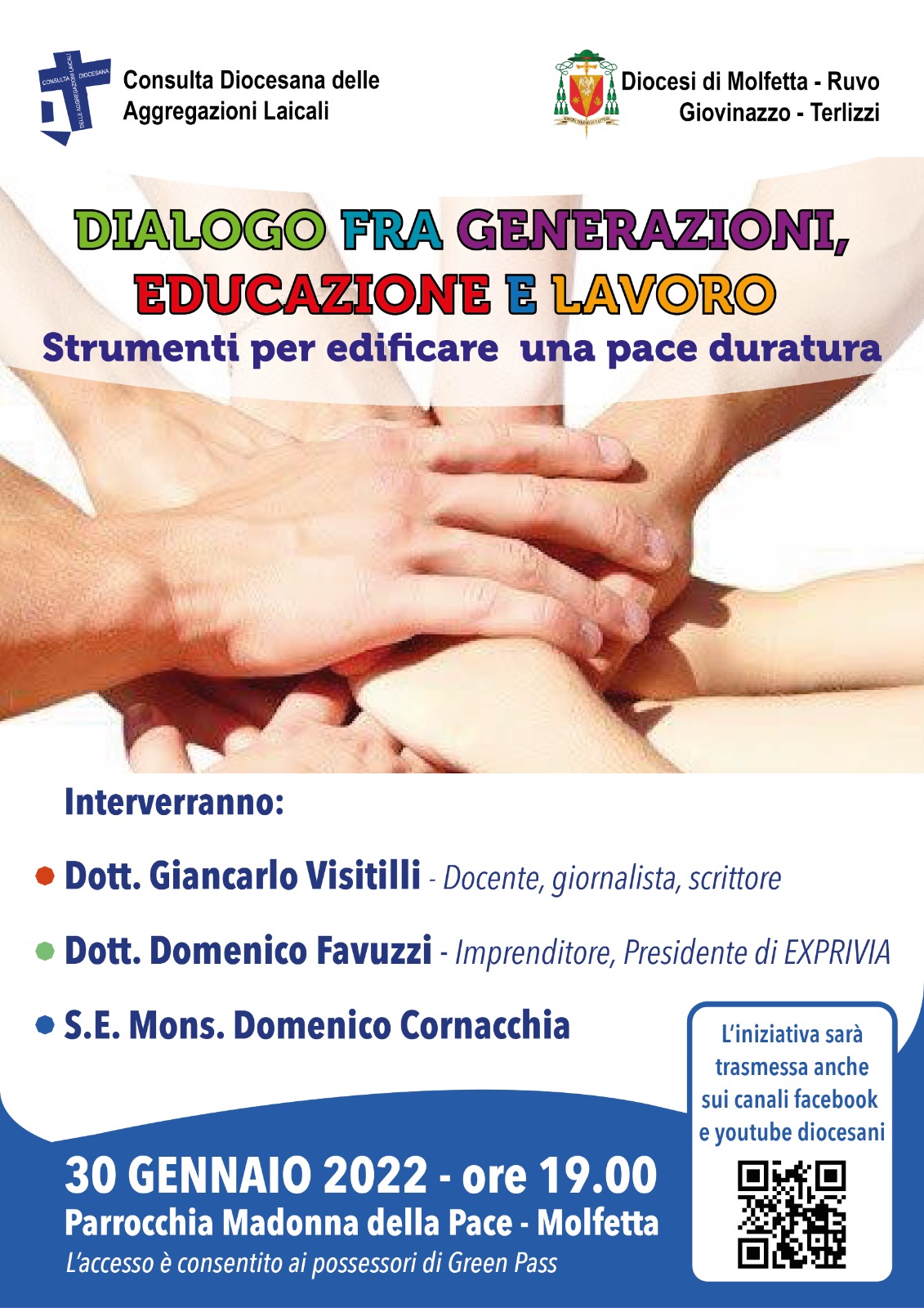 IN OCCASIONE DEL MESSAGGIO DEL PAPA PER LA GIORNATA MONDIALE DELLA PACE 2022 LA CONSULTA DIOCESANA DELLE AGGREGAZIONI LAICALI DELLA DIOCESI ORGANIZZA UN INCONTRO