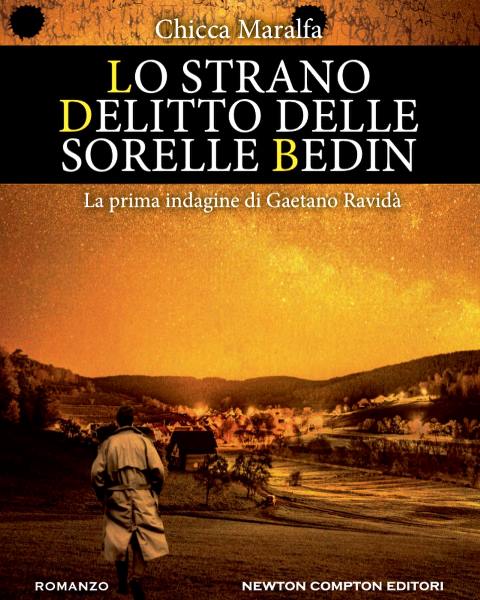 IN USCITA IL NUOVO ROMANZO DI CHICCA MARALFA: LO STRANO DELITTO DELLE SORELLE BEDIN