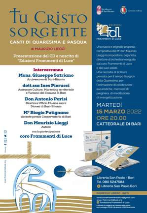 SAR PRESENTATO MARTED 15 MARZO PRESSO LA CATTEDRALE DI BARI IL CD TU CRISTO SORGENTE