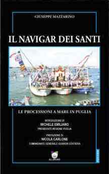 LA SAGRA A MARE DELLA MADONNA DEI MARTIRI SCELTA COME COPERTINA DEL VOLUME IL NAVIGAR DEI SANTI