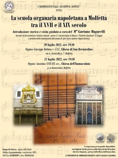 MERCOLED 20 E GIOVED 21 LUGLIO LARCHEOCLUB DI MOLFETTA PROPONE LA VISITA AI PREZIOSI ORGANI STORICI PRESENTI NELLA NOSTRA CITT