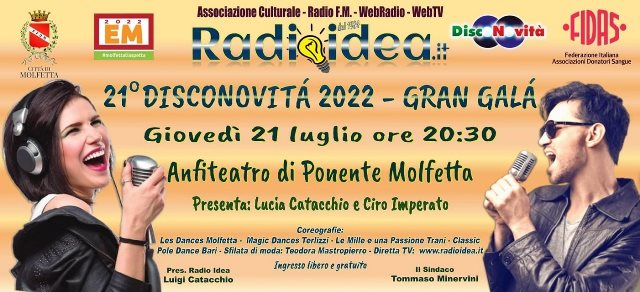 TORNA IL GRAN GAL DISCONOVIT 2022, GIUNTO ALLA 21 EDIZIONE, GIOVED 21 LUGLIO ALLANFITEATRO DI PONENTE A MOLFETTA