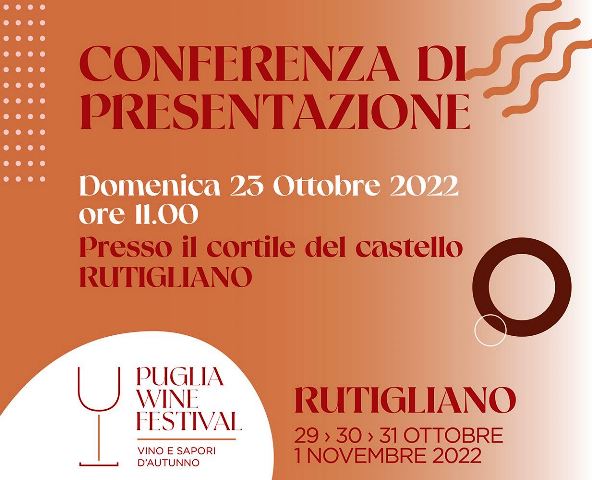 FAR TAPPA A RUTIGLIANO IL PUGLIA WINE FESTIVAL
