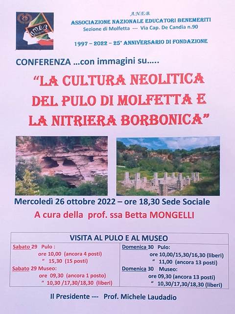 QUESTA SERA, MERCOLED 26 OTTOBRE CONFERENZA SUL TEMA: LA CULTURA NEOLITICA DEL PULO DI MOLFETTA E LA NITRIERA BORBONICA