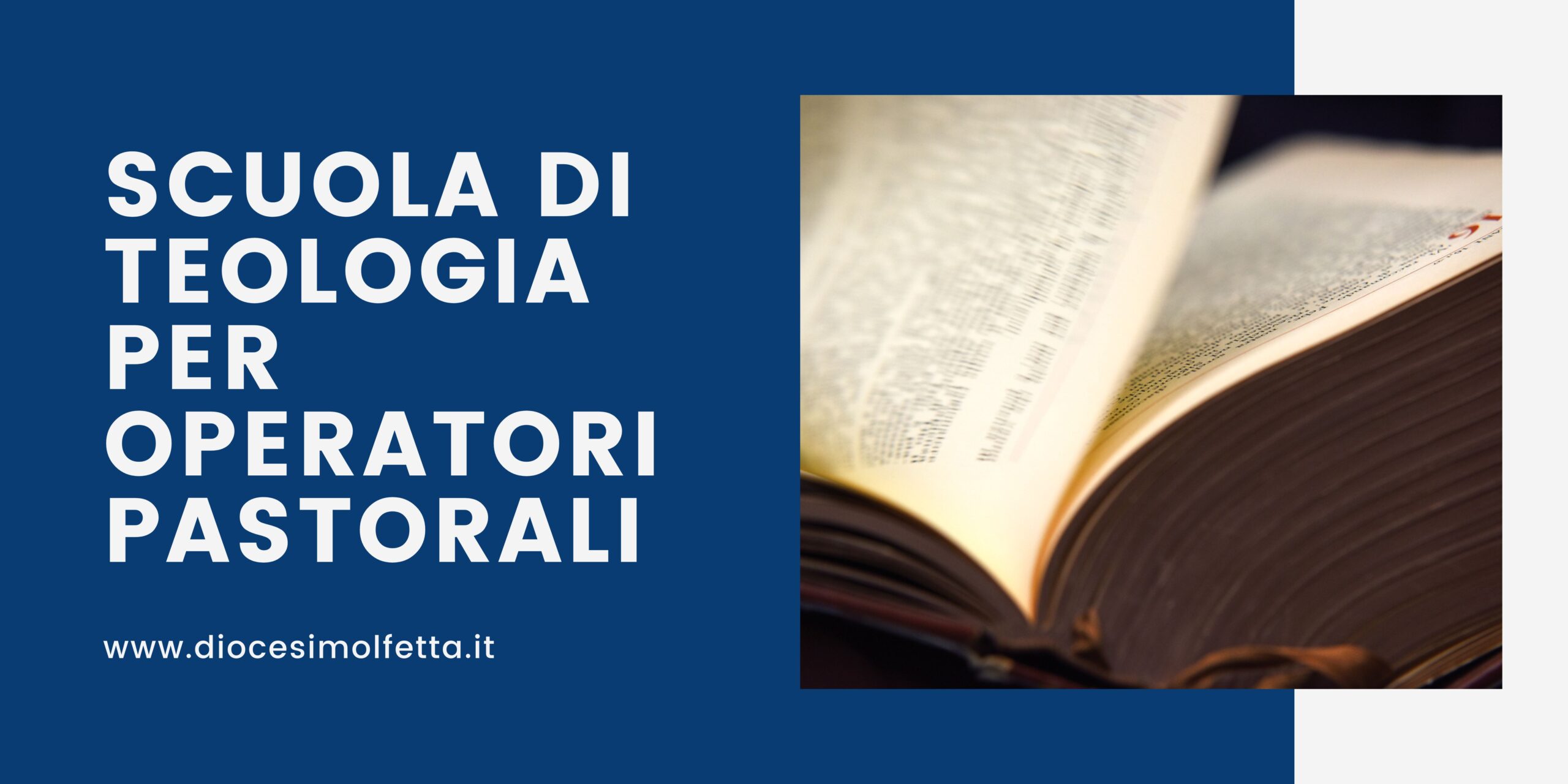 LA SCUOLA DI TEOLOGIA PER OPERATORI DELLA PASTORALE RIPARTE IL 7 NOVEMBRE