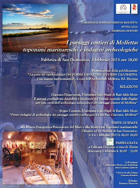 LARCHEOCLUB DI MOLFETTA ORGANIZZA UNA GIORNATA DI STUDI SU I PAESAGGI COSTIERI DI MOLFETTA TRA TOPONIMI MARINARESCHI E INDAGINI DI ARCHEOLOGIA SUBACQUEA