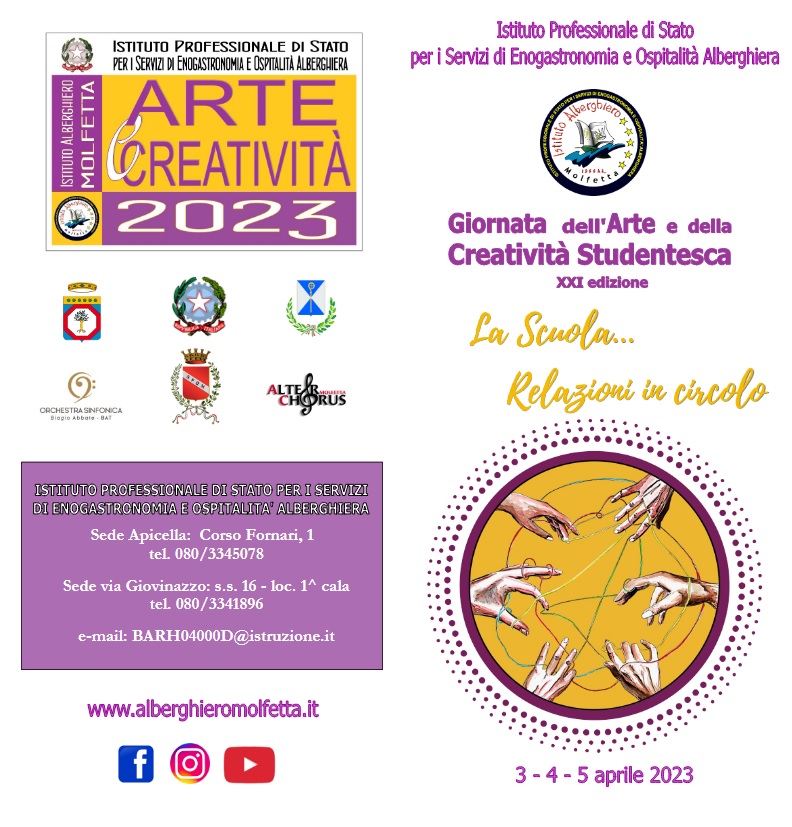 DAL 3 AL 5 APRILE SI SVOLGER LA XXI EDIZIONE DELLE GIORNATE DELLARTE E DELLA CREATIVIT STUDENTESCA SUL TEMA LA SCUOLARELAZIONI IN CIRCOLO