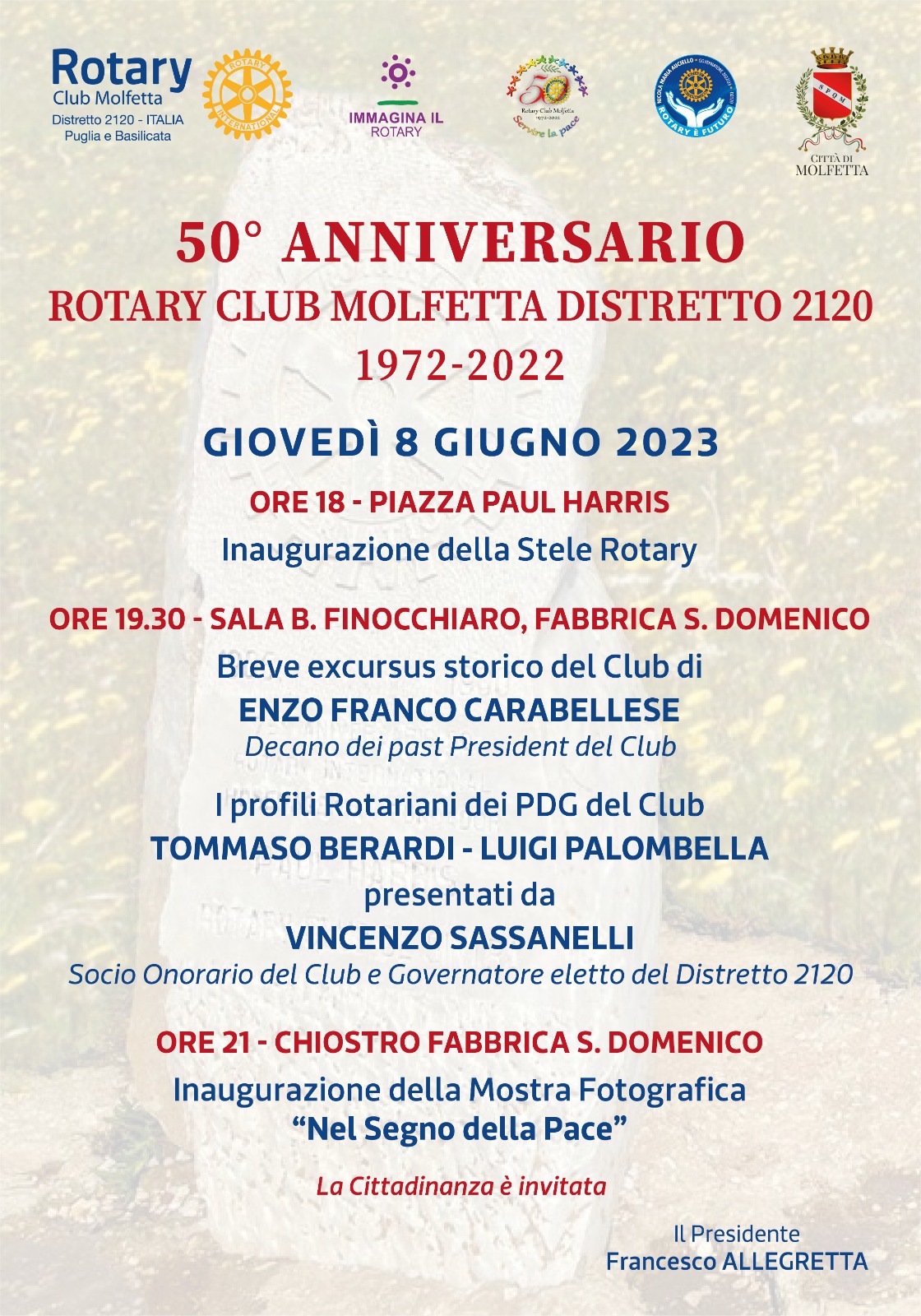 PER IL 50 ANNIVERSARIO DEL ROTARY CLUB MOLFETTA GIOVED 8 GIUGNO SAR INAUGURATA LA STELE ROTARY